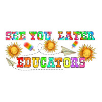 see you later educators  libbey glass | Teevron