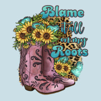 Blame It All On My Roots Ladies Tee | Teevron