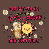 Great Days Start With Iced Coffee And Gratitude Classic Tee | Teevron