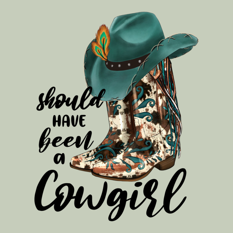 Should Have Been A Cowgirl Ladies Tee by JahusDesignShop | Teevron
