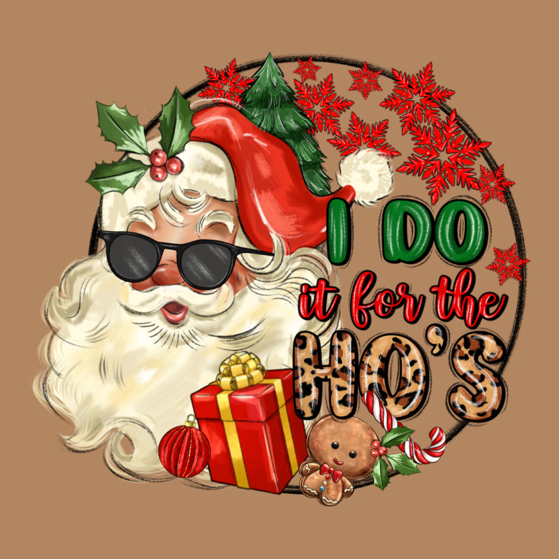 I Do In For The Ho S Long Sleeve Tee by MaliasSmallBusiness | Teevron