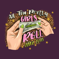 All The Pretty Girls Roll Like This Premium Tee | Teevron
