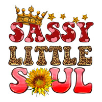 sassy little soul | Teevron