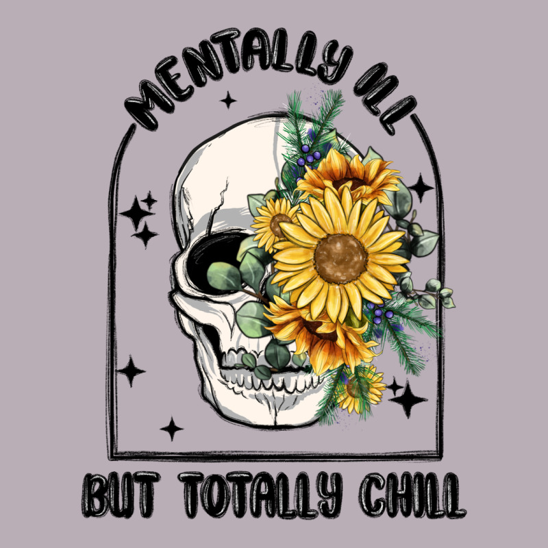 Mentally Ill But Totally Chill Vintage Tee by MaliasSmallBusiness | Teevron