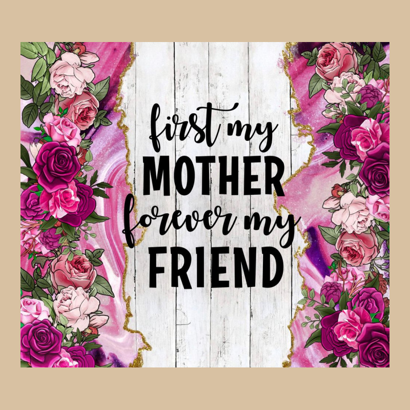 First My Mother Forever My Friend Tumbler Tbs Heavyweight Hoodie by TumblerDesignByShophia | Teevron