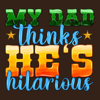 My Dad Thinks He Is Hilarious Heavy Core Tee | Teevron