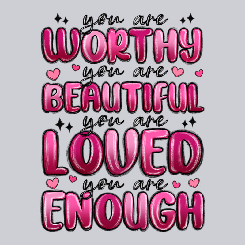 You Are Worthy You Are Beautiful Heavyweight Sweatshirt by MaliasSmallBusiness | Teevron