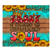 sassy little soul | Teevron
