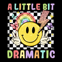 A Little Bit Dramatic Premium Tee | Teevron