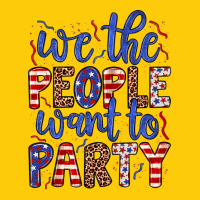 We The People Want To Party Premium Hoodie | Teevron