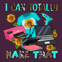 I Can Totally Make That Premium Tee | Teevron