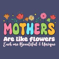 Mothers Are Like Flowers Vintage Tee | Teevron
