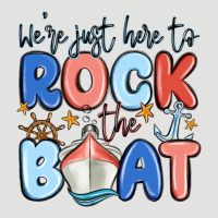 Were Just Here To Rock The Boat Classic Tee | Teevron