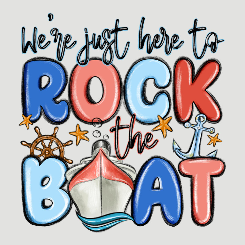 Were Just Here To Rock The Boat Classic Tee by MaliasSmallBusiness | Teevron