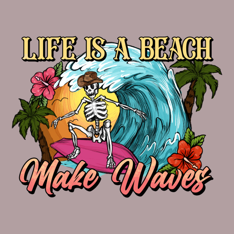 Life Is A Beach Make Waves Skeleton Vintage Hoodie by NancyCooperArtShop | Teevron