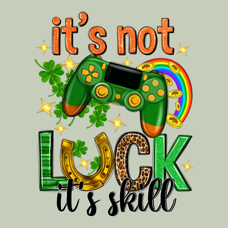 Its Not Luck Its Skill St. Patricks Day Ladies Tee by Neo Western | Teevron