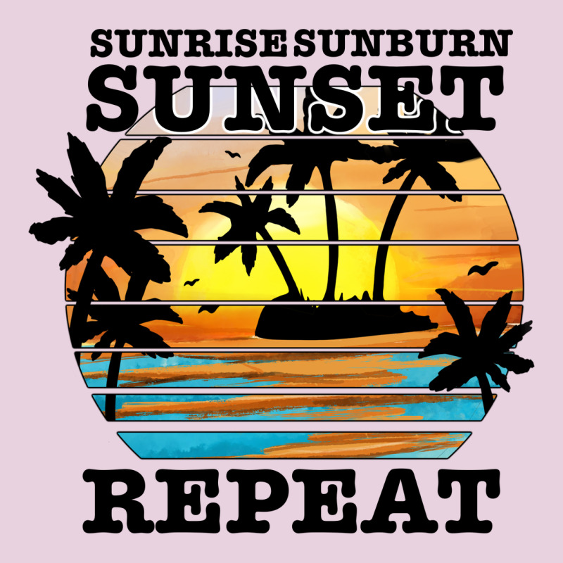 Sunrise Sunburn Sunset Repeat Ladies Tee by JahusDesignShop | Teevron
