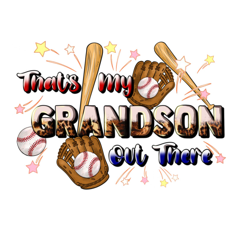 That's My Grandson Out There Baseball Premium Tee by JahusDesignShop | Teevron