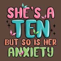 She's A Ten But So Is Her Anxiety Classic Tee | Teevron