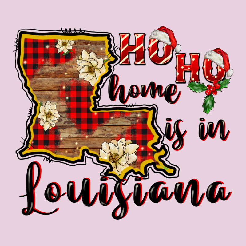 Ho Ho Home Is In Louisiana Ladies Tee by FaDigitalArtStudio | Teevron