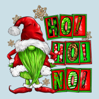 Ho Ho No Christmas Gnomes Ladies Tee | Teevron