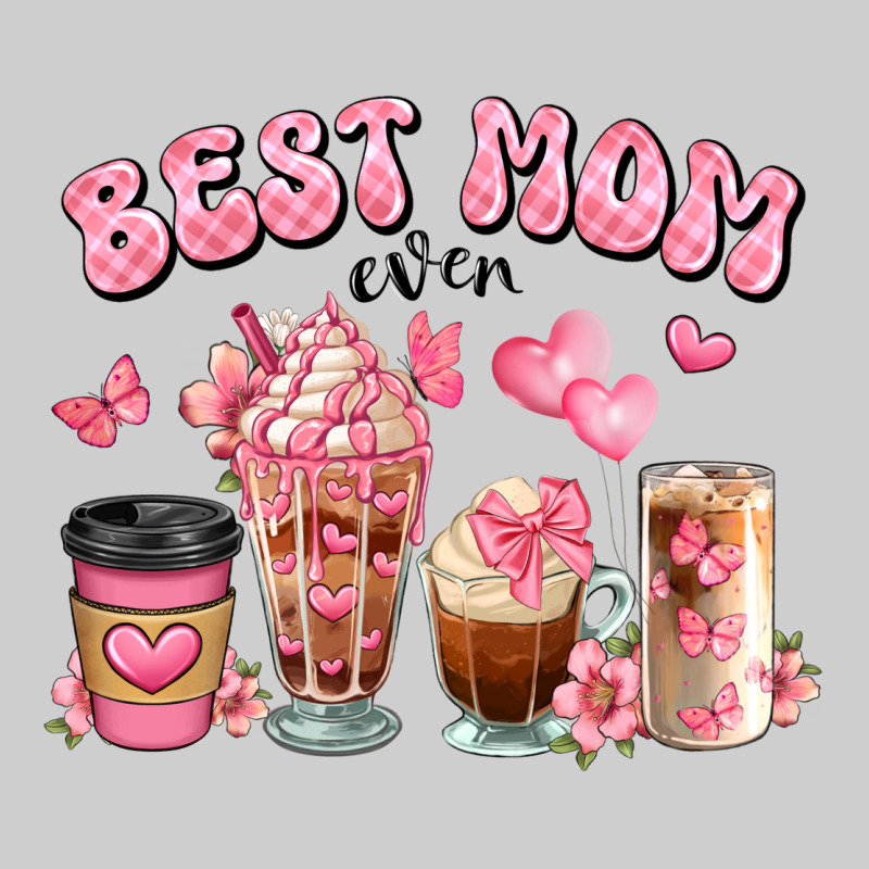 Best Mom Ever Floral Coffee Cups Premium Tee by JahusDesignShop | Teevron