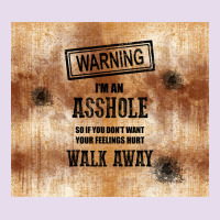 Warning I'm An Asshole With Rusty Background Premium Hoodie | Teevron