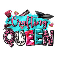 crafting queen | Teevron