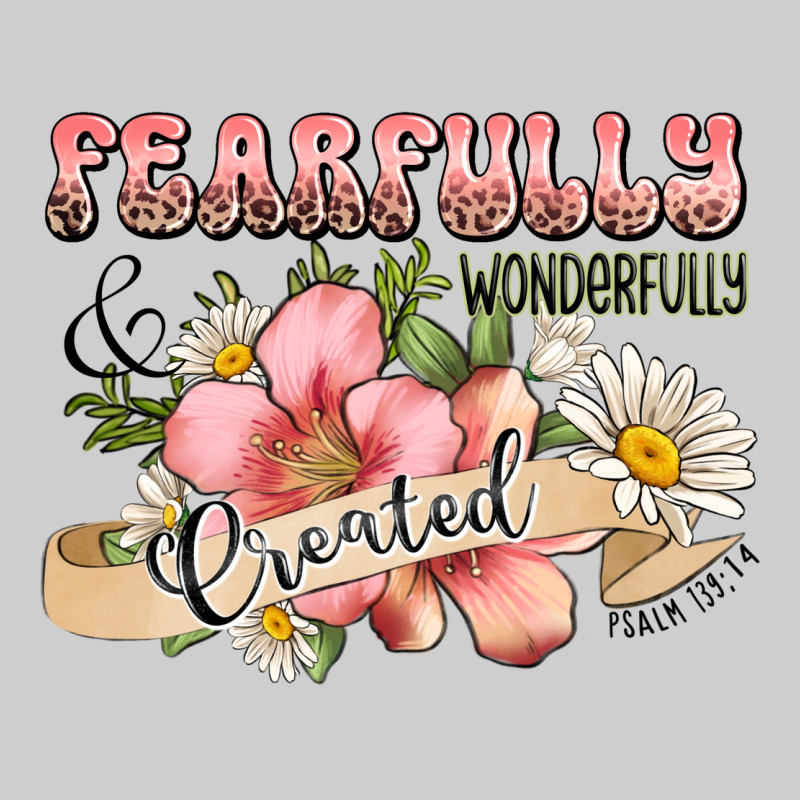 Fearfully And Wonderfully Created Premium Tee by JahusDesignShop | Teevron