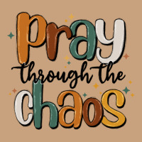 Pray Throthe Chaos Vintage Tee | Teevron