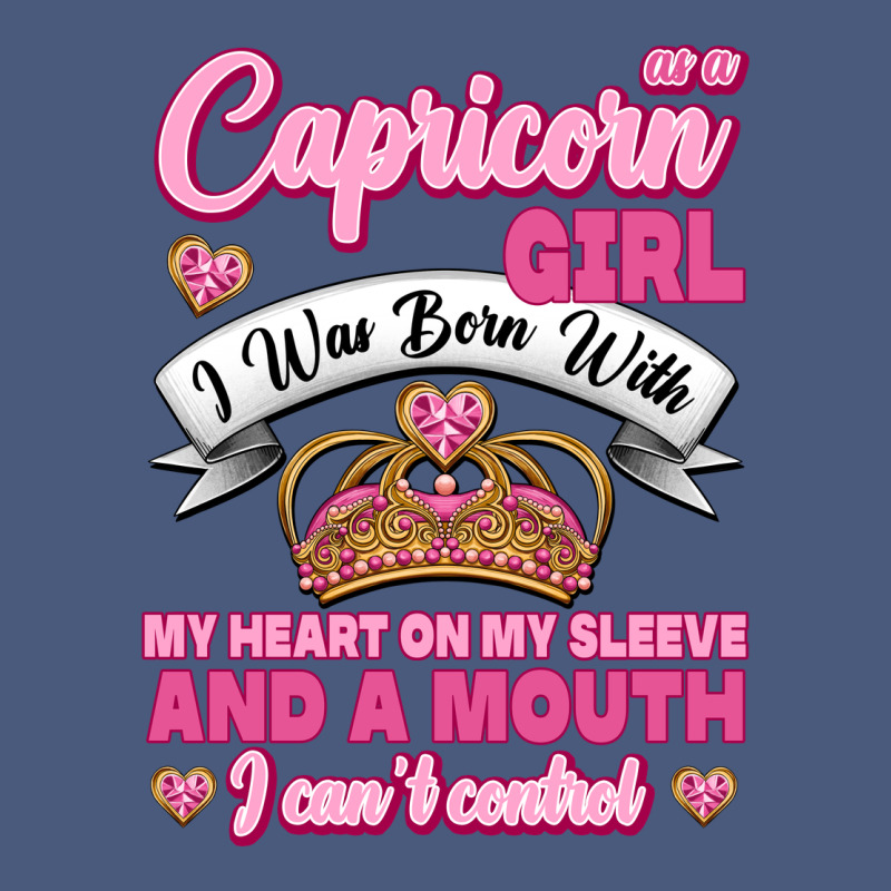 As A Capricorn Girl I Was Born With My Heart On My Sleeve And A Mouth Vintage Hoodie by Jasminsmagicworld | Teevron
