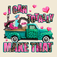 I Can Totally Make That Premium Tee | Teevron