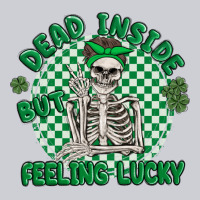 Dead Inside But Feeling Lucky Heavyweight Sweatshirt | Teevron
