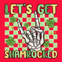 Let's Get Shamrocked Classic Tee | Teevron
