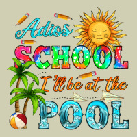 Adios School I Ll Be At The Pool Heavy Core Tee | Teevron