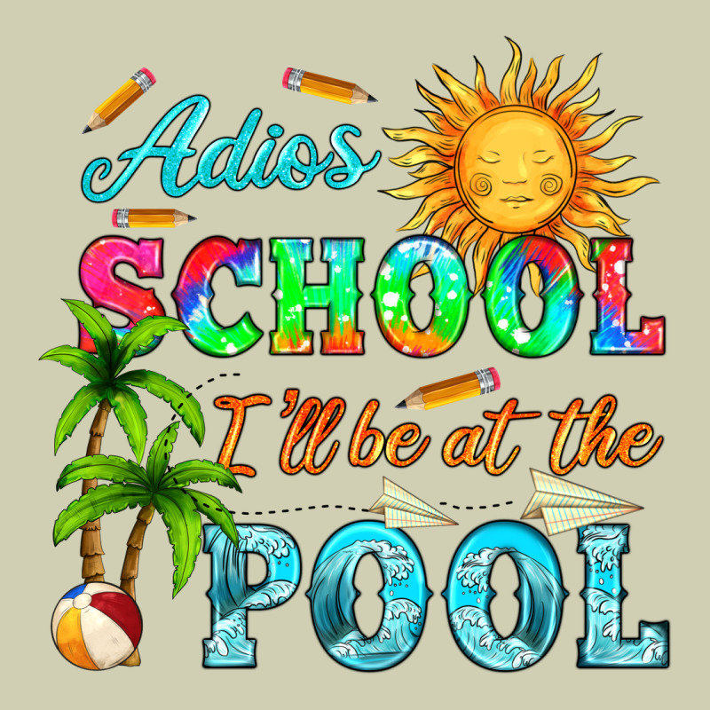 Adios School I Ll Be At The Pool Heavy Core Tee by HRA Design Shop | Teevron