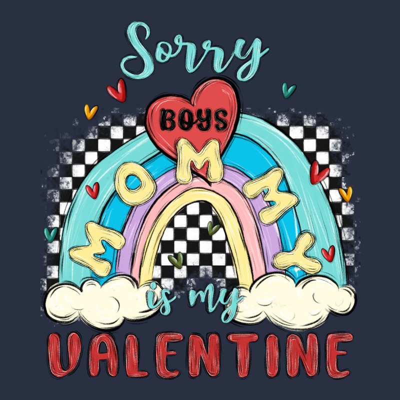 Sorry Boys Mommy Is Valentine Heavyweight Sweatshirt by MaliasSmallBusiness | Teevron