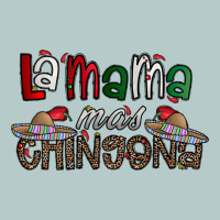 La Mama Mas Chingona Heavy Core Tee | Teevron