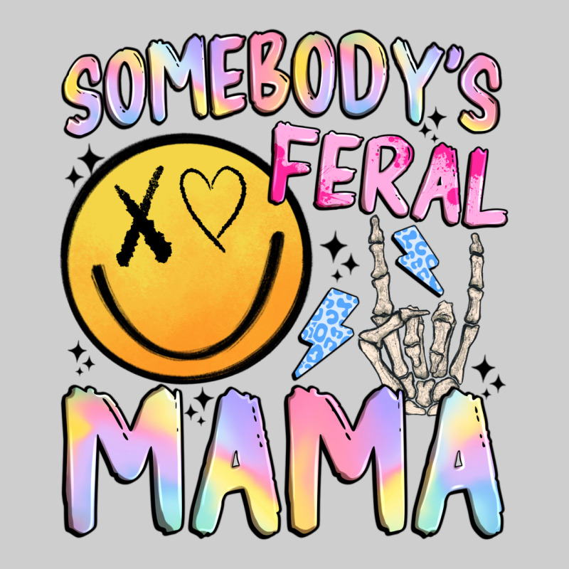 Somebody's Feral Mama Premium Tee by JahusDesignShop | Teevron