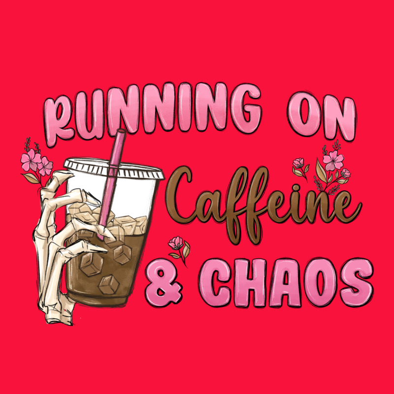 Running On Caffeine & Chaos Classic Tee by MaliasSmallBusiness | Teevron