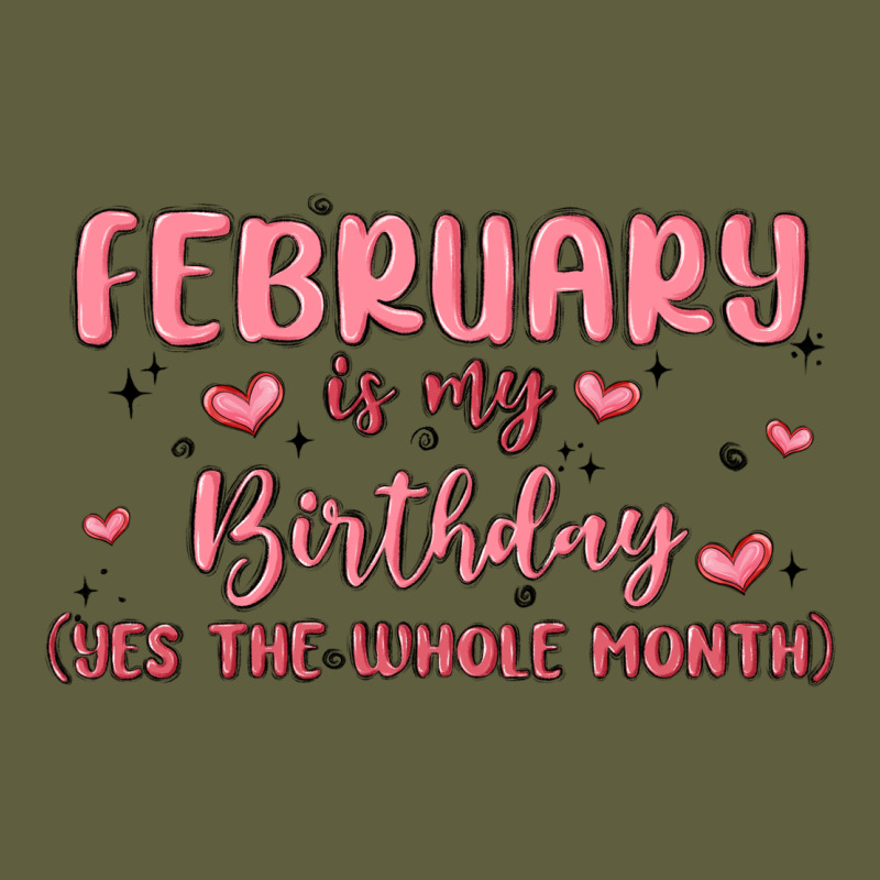 February Is My Birthday Yes The Whole Month Malia Vintage Tee by MaliasSmallBusiness | Teevron
