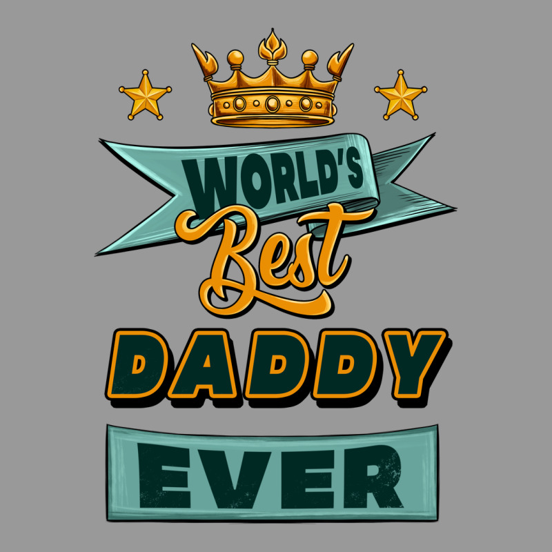 World's Best Daddy Ever Vintage Hoodie by Jasminsmagicworld | Teevron