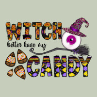 Witch Better Have My Candy Ladies Tee | Teevron