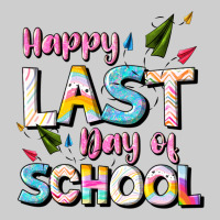 Happy Last Day Of School Premium Tee | Teevron