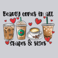 Beauty Comes In All Shapes And Sizes Coffee Heavyweight Sweatshirt | Teevron
