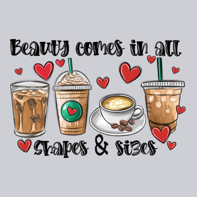 Beauty Comes In All Shapes And Sizes Coffee Heavyweight Sweatshirt by MaliasSmallBusiness | Teevron