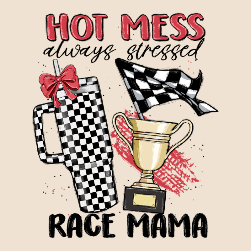 Hot Mess Always Stressed Race Mama Urban Heavy Tee by MaliasSmallBusiness | Teevron