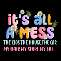 Its All A Mess Premium Tee | Teevron