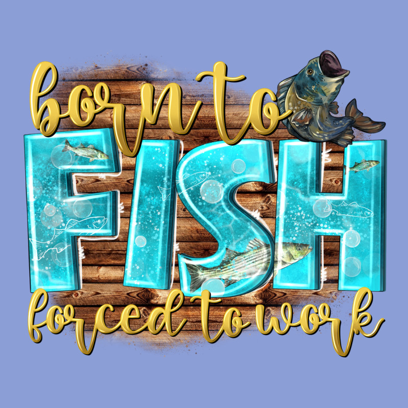 Born To Fish Forced To Work Long Sleeve Tee by NancyCooperArtShop | Teevron