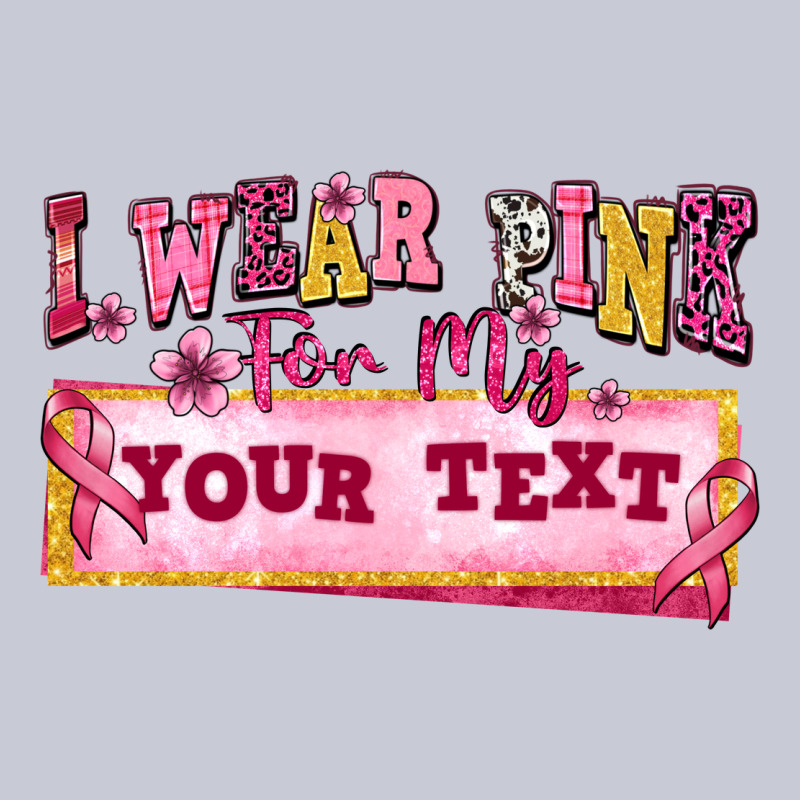 I Wear Pink For My Custom Heavyweight Hoodie by texasbilliewilder | Teevron